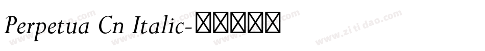 Perpetua Cn Italic字体转换